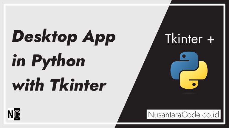 Building Your First Desktop App in Python with Tkinter – Blog Nusantara ...