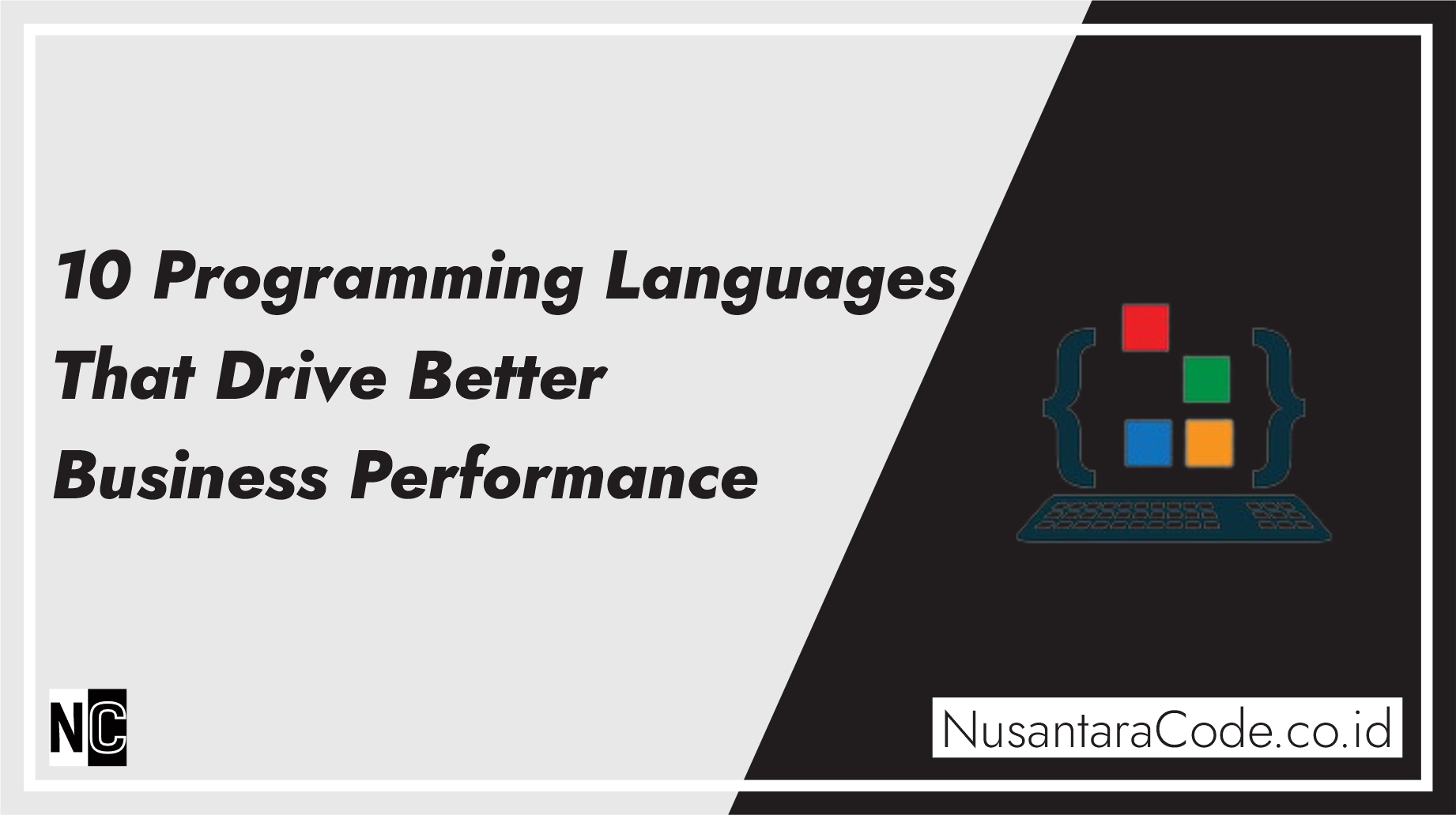10 Programming Languages That Drive Better Business Performance