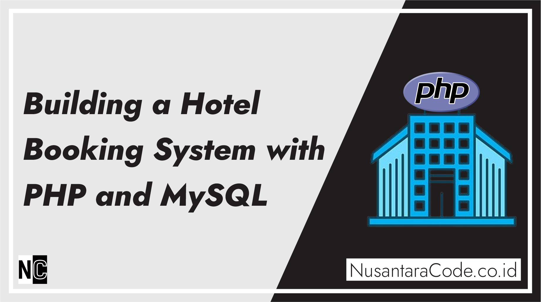 Building a Hotel Booking System with PHP and MySQL