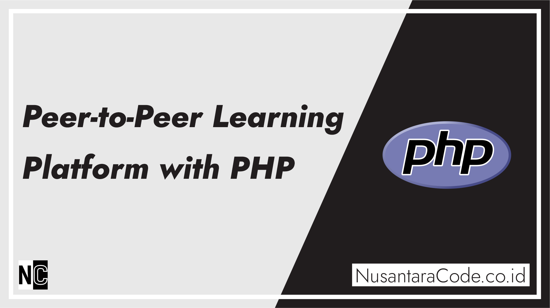 Building a Peer-to-Peer Learning Platform with PHP