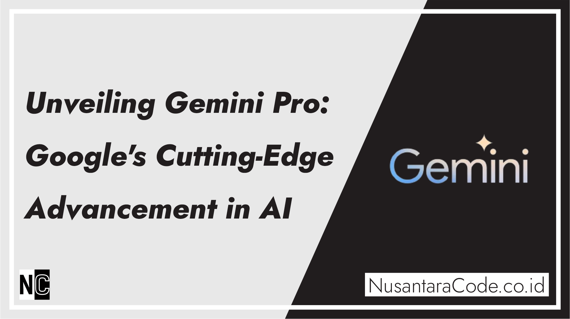 Unveiling Gemini Pro: Google’s Cutting-Edge Advancement in Artificial Intelligence