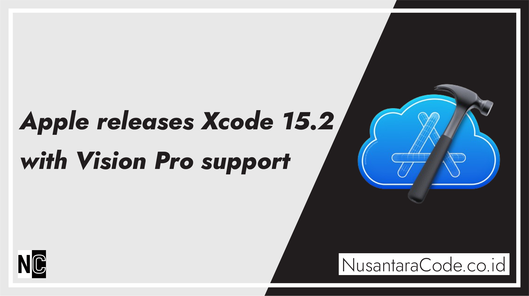 Apple releases Xcode 15.2 with Vision Pro support