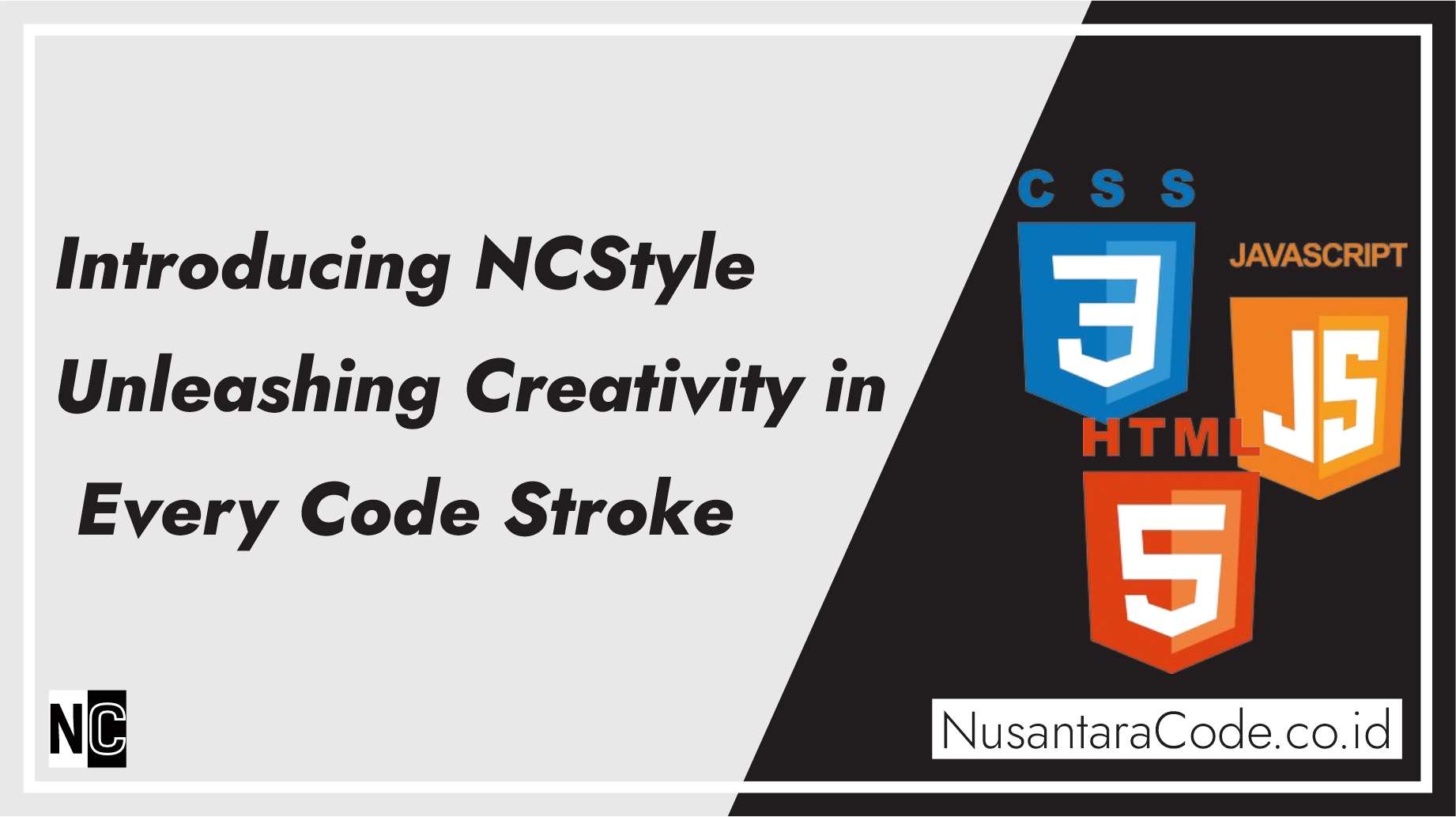 Introducing NCStyle – Unleashing Creativity in Every Code Stroke