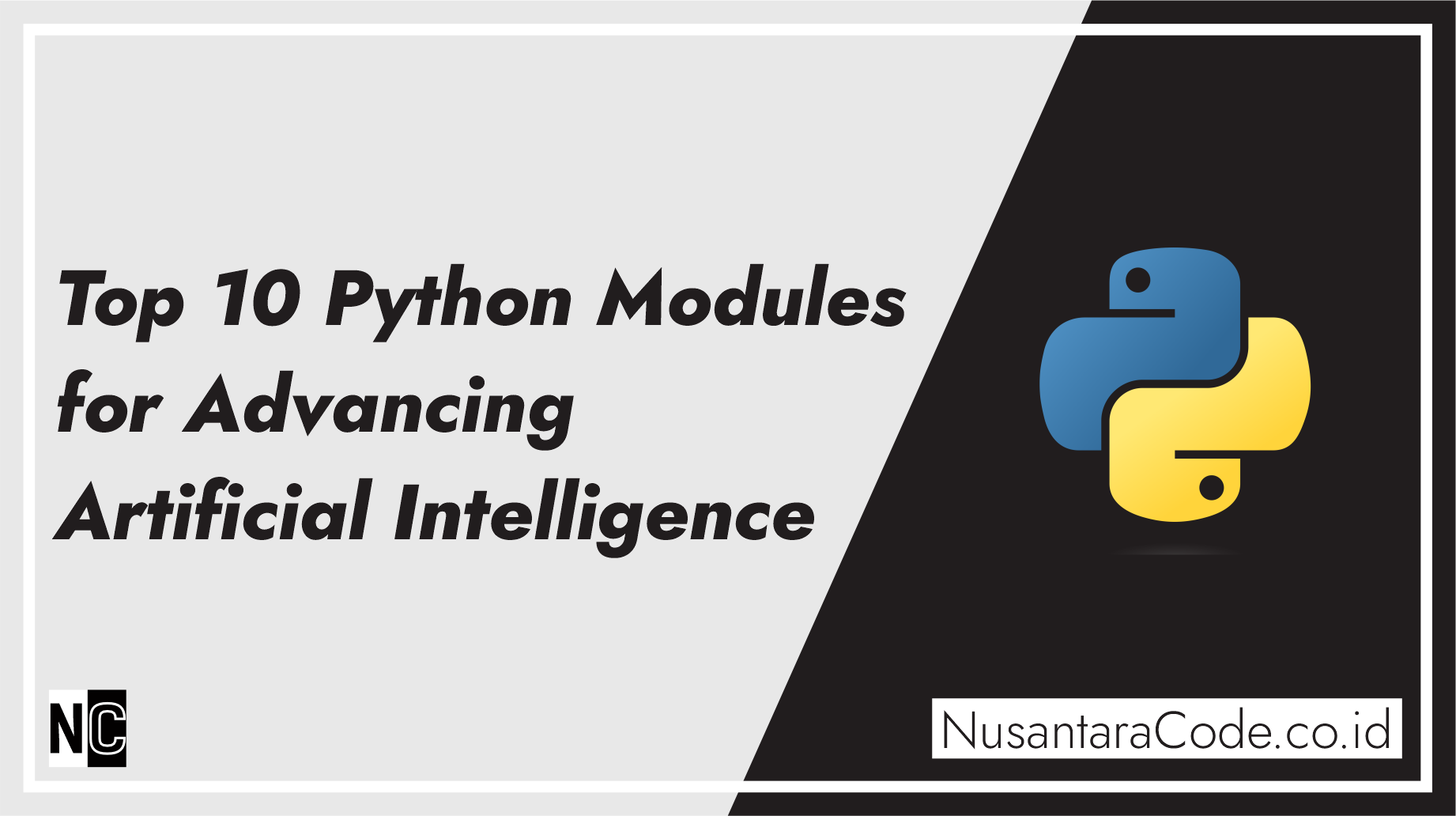 Top 10 Python Modules for Advancing Artificial Intelligence